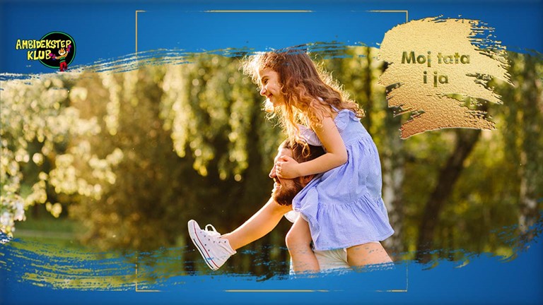 VAŽNOST UKLJUČENOSTI OČEVA U ŽIVOT DJETETA