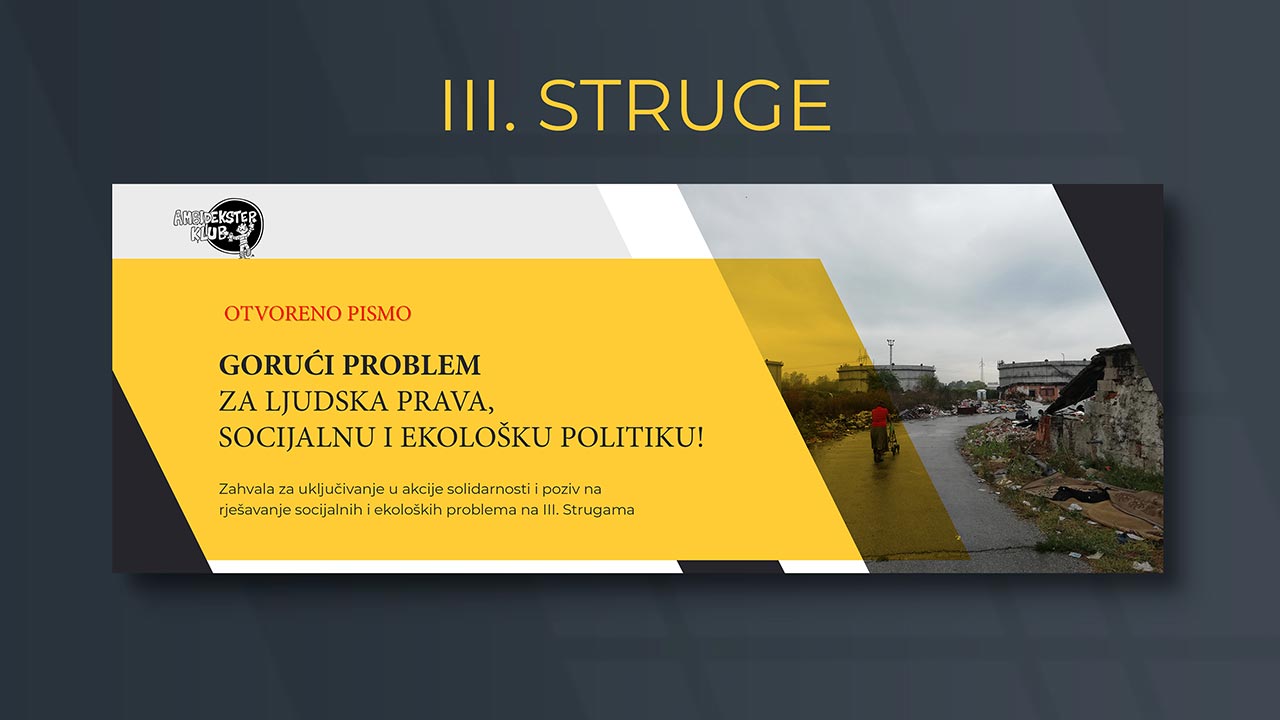 GORUĆI PROBLEM ZA LJUDSKA PRAVA, SOCIJALNU I EKOLOŠKU POLITIKU!