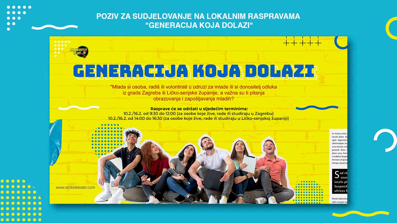 Poziv za sudjelovanje na lokalnim raspravama "Generacija koja dolazi"