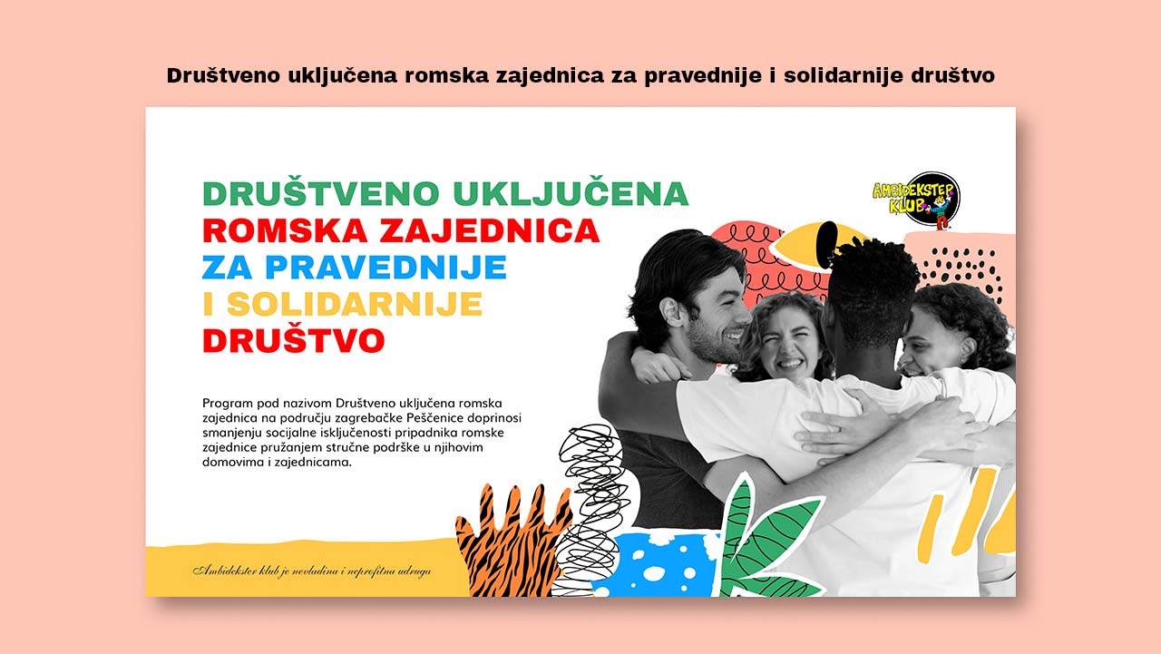 Društveno uključena romska zajednica za pravednije i solidarnije društvo
