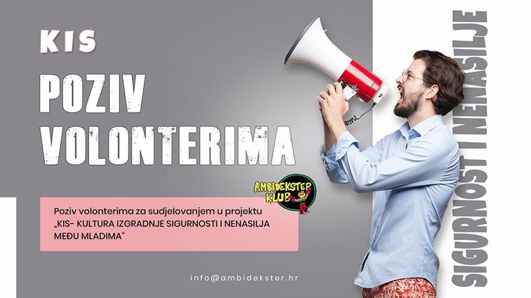 Poziv volonterima za sudjelovanjem u projektu „KIS- Kultura izgradnje sigurnosti i nenasilja među mladima“