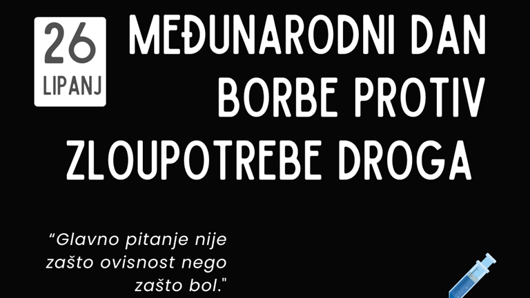 Međunarodni dan borbe protiv zloupotrebe droga